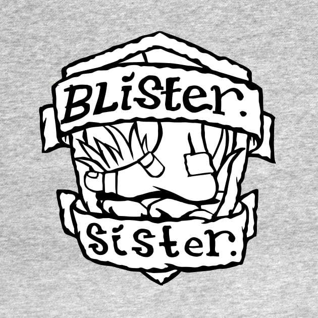 Blister Sister by bangart
